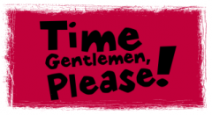 Time Gentlemen Please Cover